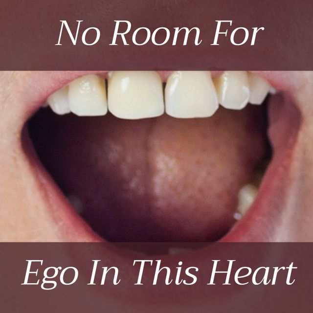 Close-up of a smiling Caucasian woman's mouth with text overlay 'No Room for Ego in This Heart'. Perfect for inspirational social media posts, message boards, and encouraging communication materials in personal growth programs. Can be used to promote positivity, mindfulness, and self-improvement.