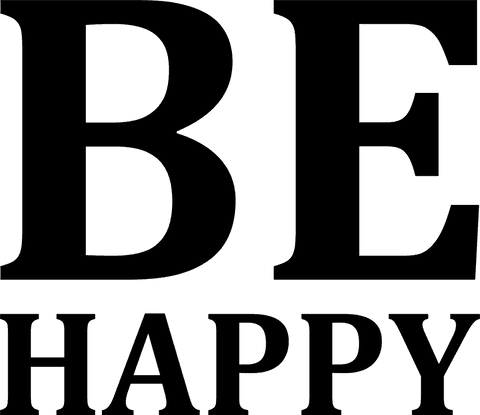 Be happy motivational text on transparent background