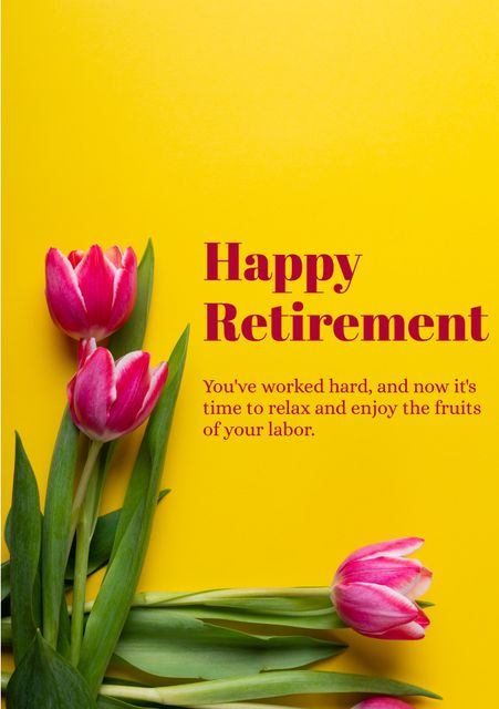 Ideal for creating retirement greeting cards, celebratory announcements, or social media posts wishing someone a happy retirement. The combination of the vibrant yellow background and the elegant pink tulips conveys a sense of celebration and relaxation.
