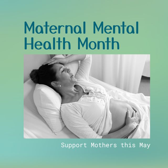 This poster design promotes Maternal Mental Health Month, featuring a tired pregnant woman resting. Use for health campaigns, awareness programs, educational materials, and social media posts focused on supporting maternal mental health during pregnancy and encouraging community support for mothers.