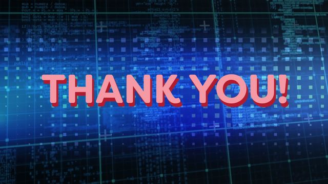 A digital 'Thank You!' text displayed over a background of data processing visuals, resembling a tech-themed appreciation display. Ideal for use in business presentations, technology firms, or marketing material conveying gratitude in a modern, digital context. Perfect for social media posts celebrating milestones or client communications conveying thanks.