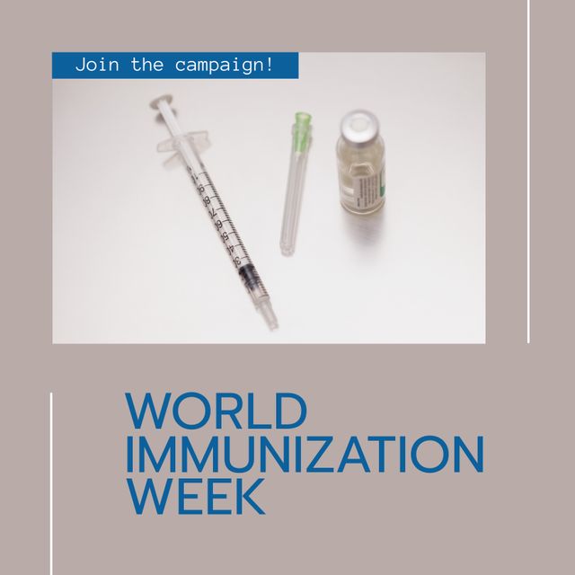 World Immunization Week Campaign Promotion with Syringe and Vaccine - Download Free Stock Templates Pikwizard.com