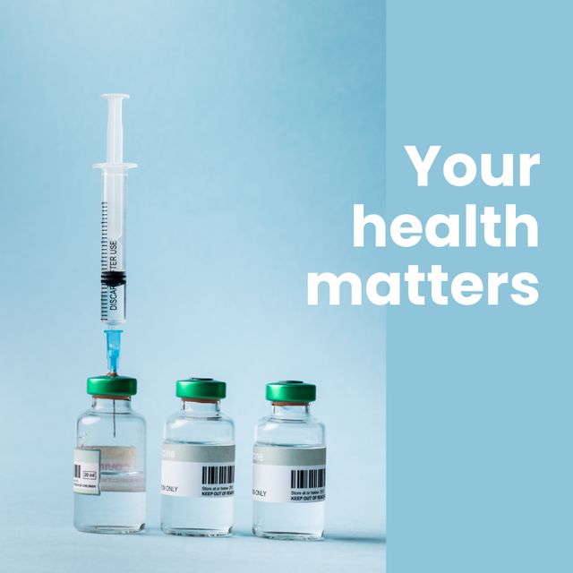 Syringe and Vaccine Vials with Slogan Your Health Matters - Download Free Stock Templates Pikwizard.com