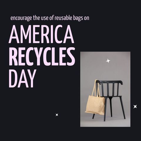promoting reusable bags on america recycles day - Download Free Stock Templates Pikwizard.com