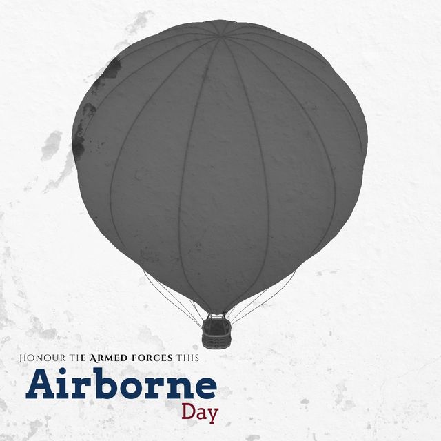 Illustration of a hot air balloon with text 'Honour the Armed Forces This Airborne Day'. Ideal for promoting events, military appreciation posts, social media content, and commemorative materials related to Airborne Day and honoring military personnel.