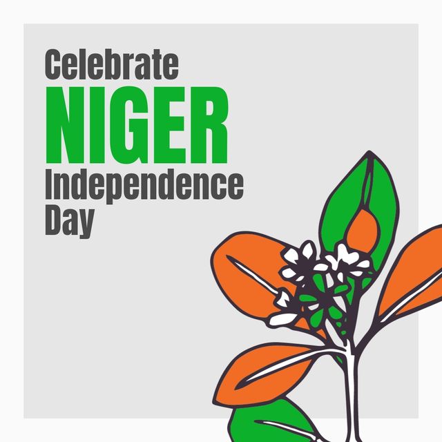 Illustration of celebrate niger independence day text with flowers and leaves on white background. copy space, vector, nature, patriotism, celebration, freedom and identity concept.