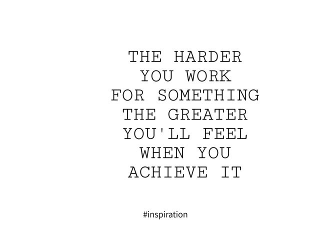 Black-on-white text image with motivational message about hard work and achievement. Ideal for educational purposes or social media posts aiming to inspire and encourage perseverance. Great for classrooms, workshops, personal development blogs, or digital marketing campaigns focused on motivation.