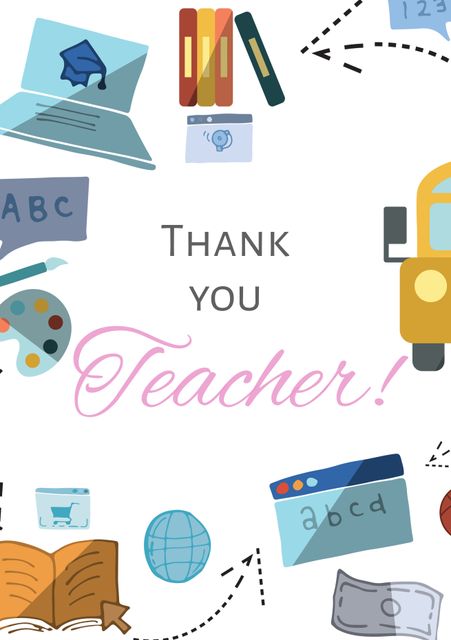 Colorful thank you teacher card featuring various educational icons like school bus, books, and computer. Ideal for teacher appreciation gifts, expressing gratitude to educators, decorating classroom walls, or inclusion in teacher thank you notes. Perfect for Teacher Appreciation Week or end-of-school-year thank yous.