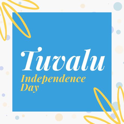 tuvalu independence day celebration design - Download Free Stock Templates Pikwizard.com