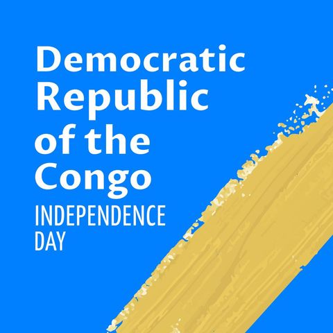 dr congo independence day celebration graphic with blue and yellow colors - Download Free Stock Templates Pikwizard.com
