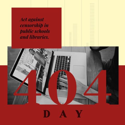 404 Day Conceptual Banner Protesting Library and School Censorship - Download Free Stock Templates Pikwizard.com