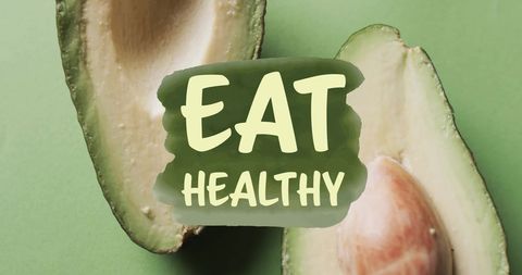 Fresh Avocado Halves with Eat Healthy Message