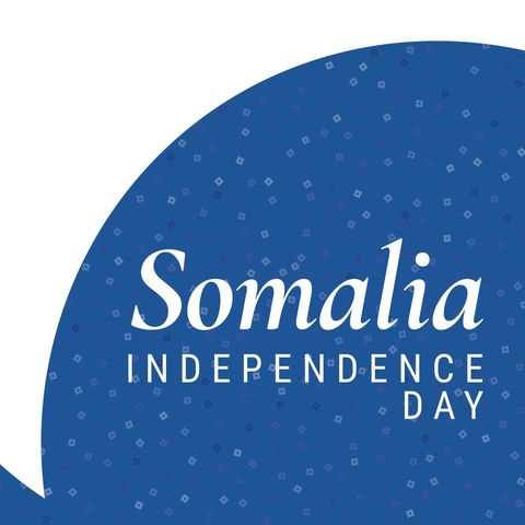Somalia Independence Day Celebration Concept with Bold Text Design - Download Free Stock Templates Pikwizard.com