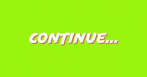 Bold neon continue... Wordmark on lime green background with pink-red drop shadow for cta