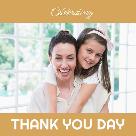 Mother and daughter celebrating thank you day with smiles