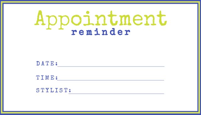 This colorful appointment reminder card is ideal for use by service providers like hair stylists, salons, or spas to help clients keep track of their scheduled appointments. It includes easy-to-fill fields for date, time, and stylist, ensuring clarity and organization. This template helps promote punctuality and reduces no-shows. It is perfect for print or digital use.