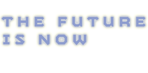Transparent Digital Art of 'The Future is Now' Text Design