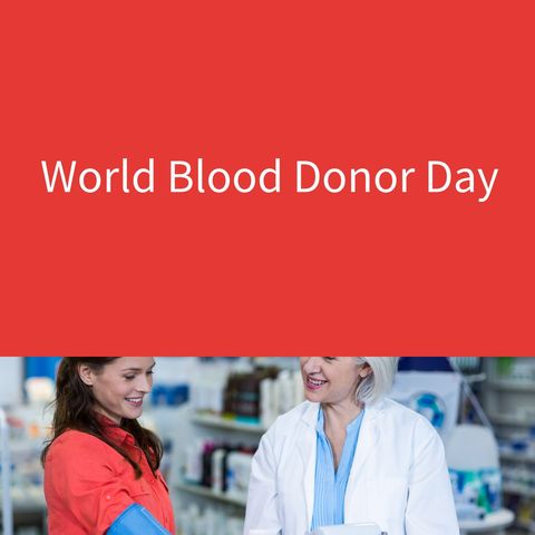 World blood donor day celebration with medical professionals