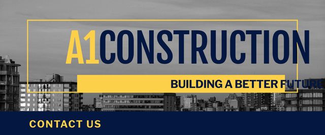 Image of a construction company marketing banner featuring bold text with a backdrop of a cityscape skyline. The banner reads 'A1 Construction' and emphasizes reliability with the slogan 'Building a Better Future.' This can be used for promoting construction services, advertisements, business promotions, website headers, and social media marketing for construction firms or urban development projects.