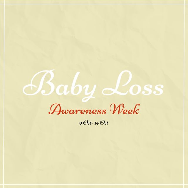 Text highlighting Baby Loss Awareness Week on yellow background. Ideal for campaigns, awareness posts, and community support events. Suitable for social media, informational flyers, and remembrance announcements.