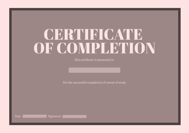Elegant certificate template featuring a brown background with pink text and elements. Design includes spaces for recipient's name, date, and signature. Ideal for educational institutions, training programs, or corporate recognition awards. Easy to customize for any achievement or completion purposes. Suitable for use in both digital and print formats.