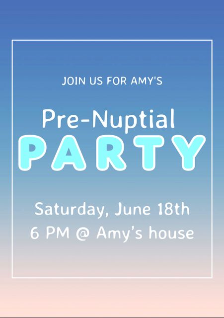 Invitation card with a soft gradient background announces a pre-nuptial party. Perfect for inviting guests to a cozy, joyful celebration. Can be used for designing digital invites, social media event pages, or printed cards for pre-wedding celebrations.