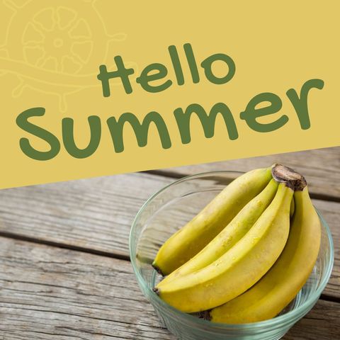 Bananas in Glass Bowl with Hello Summer Text Overlay