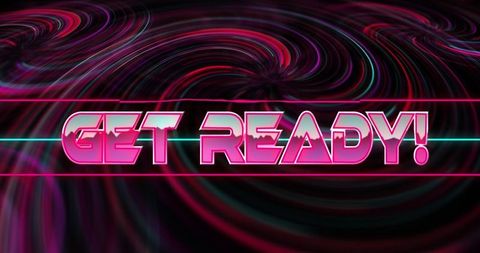 Vibrant Neon Get Ready Text on Black Background