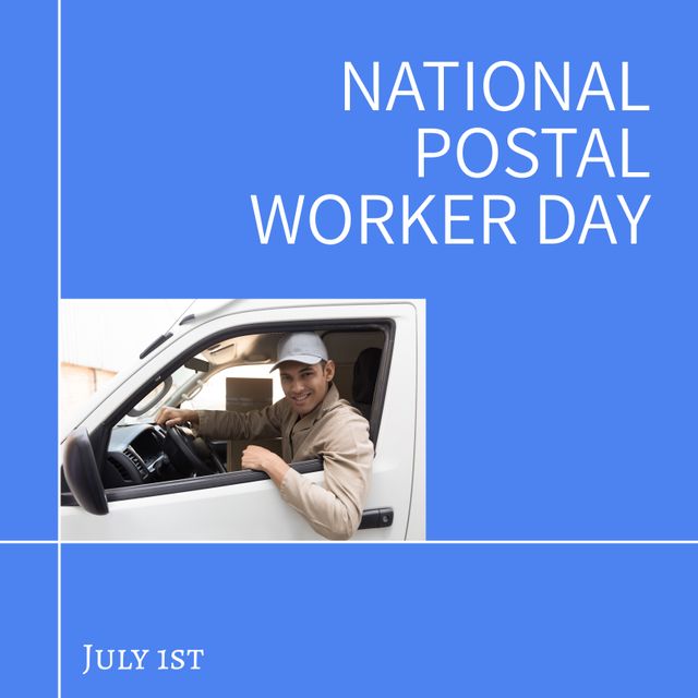 National Postal Worker Day Celebrating Delivery Drivers on July 1st - Download Free Stock Templates Pikwizard.com