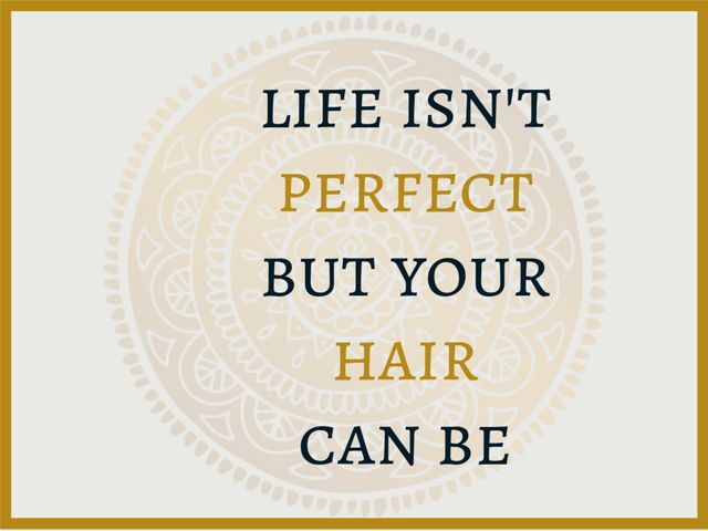 Inspirational quote with an intricate mandala design offering motivation for beauty and self-care. Perfect for promoting beauty salons, hairstyling services, wellness centers, and self-care products. Use it for social media posts, salon posters, or website banners to inspire and attract clients.