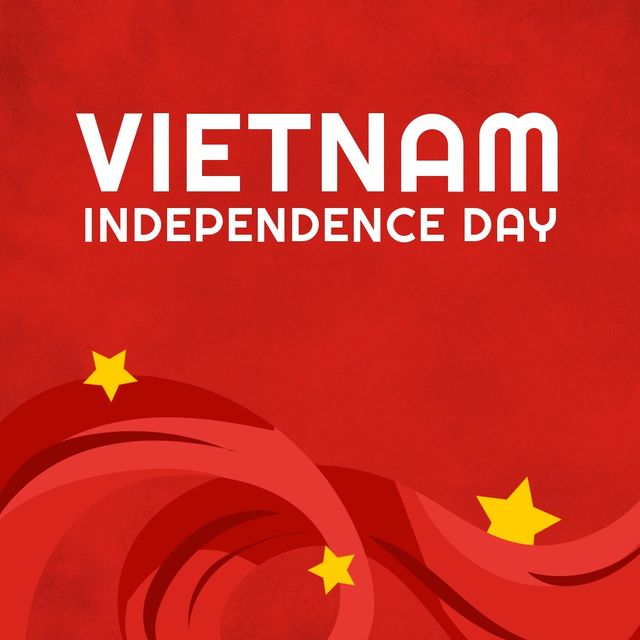 Bright and festive poster featuring yellow stars and red ribbon on red background, commemorating Vietnam Independence Day. Ideal for use in event promotions, educational materials, or social media campaigns to honor Vietnamese independence and national pride.