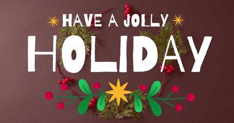 Have jolly holiday lettering with evergreen wreath, red berries and festive stars
