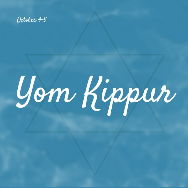This image features the text 'Yom Kippur' with the dates October 4-5, alongside a Star of David against a blue background. Perfect for flyers, social media posts, and invitations related to Yom Kippur events or observances. This can be used for promoting community gatherings, religious services, or educational discussions about this significant day in Judaism.