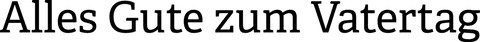 Transparent alles gute zum vatertag text for father's day celebrations