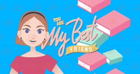 You Are My Best Friend Animation with Girl and Books