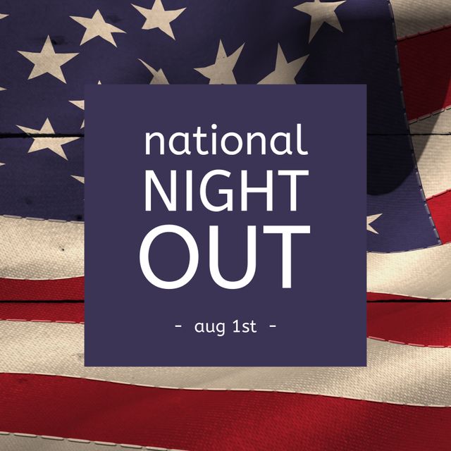 National Night Out August 1st with American Flag Background - Download Free Stock Templates Pikwizard.com