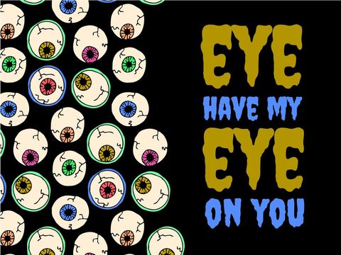 colorful eyeball pattern with playful vigilance message - Download Free Stock Templates Pikwizard.com