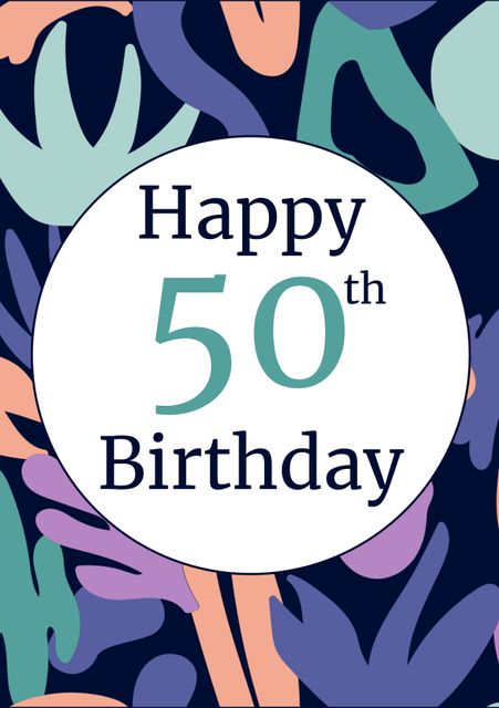 Happy 50th Birthday Card with Colorful Leaf Patterns - Download Free Stock Templates Pikwizard.com