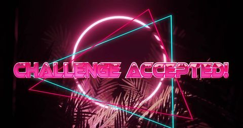 Neon geometric shapes with motivational challenge accepted text