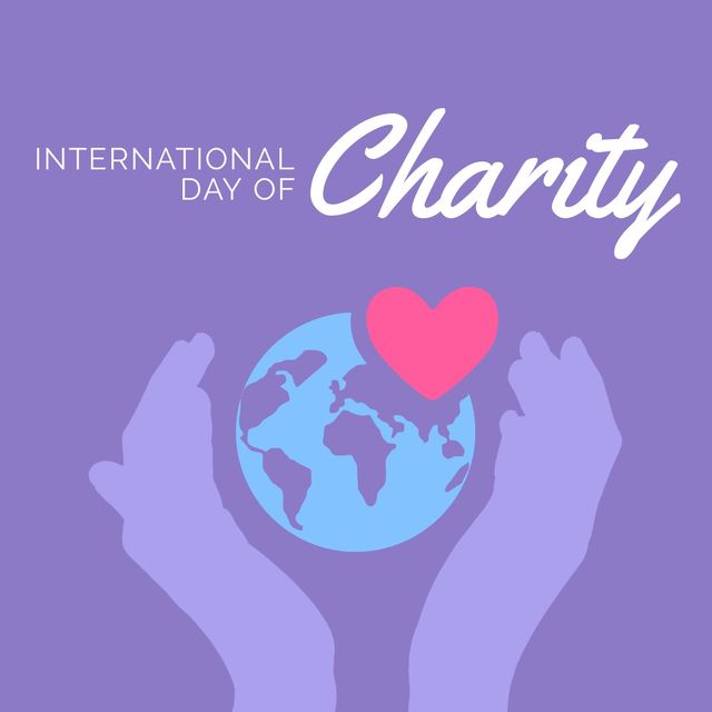 Vector image of hands cupping globe with heart shape and international day of charity text. Violet background, illustration, raise awareness, charity, donation, celebration, social responsibility.