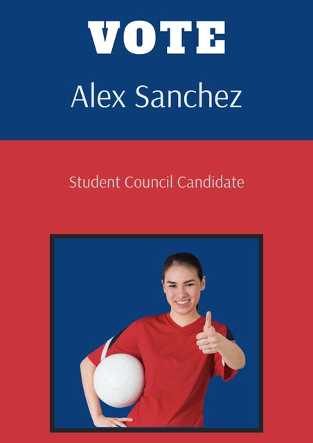 Election poster featuring Alex Sanchez, a student council candidate, presenting a thumbs up with a soccer ball. Poster uses bold colors like blue and red, signaling a dynamic and energetic personality. Ideal for use in school campaigns, student elections, and promotional materials advocating for active participation in school governance.