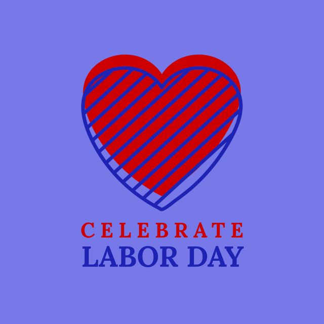 Graphic design of a 'Celebrate Labor Day' message with a heart on a violet background. Ideal for promoting holiday events, creating social media posts, or designing festive greeting cards.