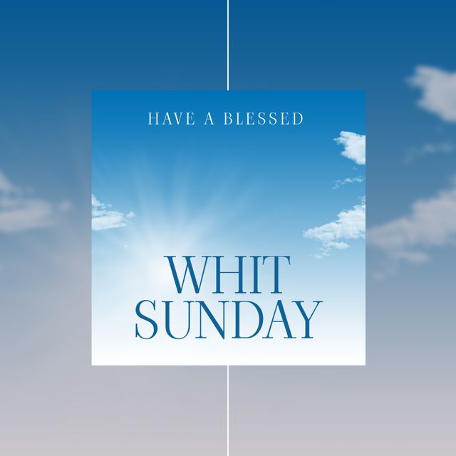 Whit Sunday Blessing with Sunburst Clouds - Download Free Stock Templates Pikwizard.com