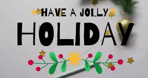 Festive Message Have a Jolly Holiday with Christmas Decorations