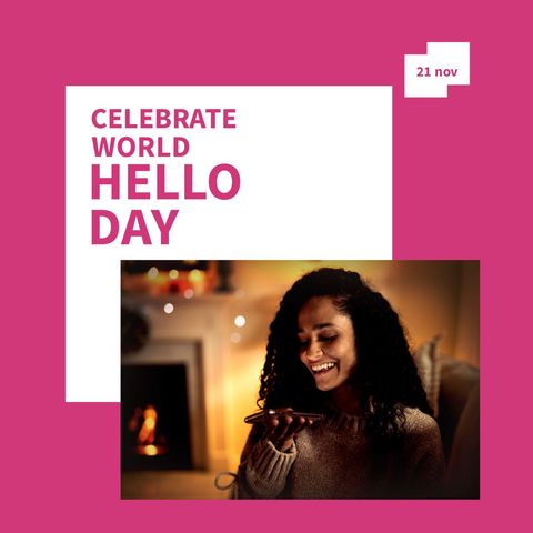 Celebrate World Hello Day with Smiling Woman on Phone