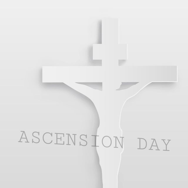 Ascension Day Text with Crucifix Against White Background - Download Free Stock Templates Pikwizard.com