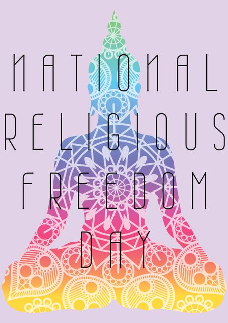 Colorful Buddha silhouette filled with intricate mandala patterns promoting National Religious Freedom Day. Ideal for celebrating religious freedom, multicultural events promoting spiritual diversity, or awareness posters for religious rights organizations.