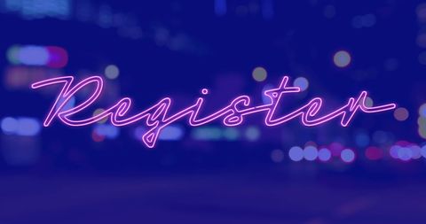 Neon Register Text Over Night Cityscape Background - Download Free Stock Images Pikwizard.com