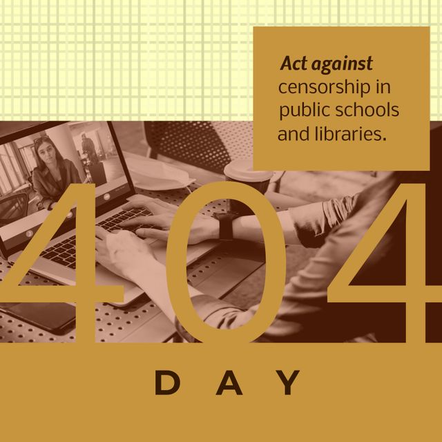 Activism Against Censorship in Schools and Libraries on 404 Day - Download Free Stock Templates Pikwizard.com