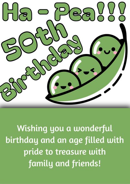 Fun Pea-Themed 50th Birthday Greeting Card - Download Free Stock Templates Pikwizard.com